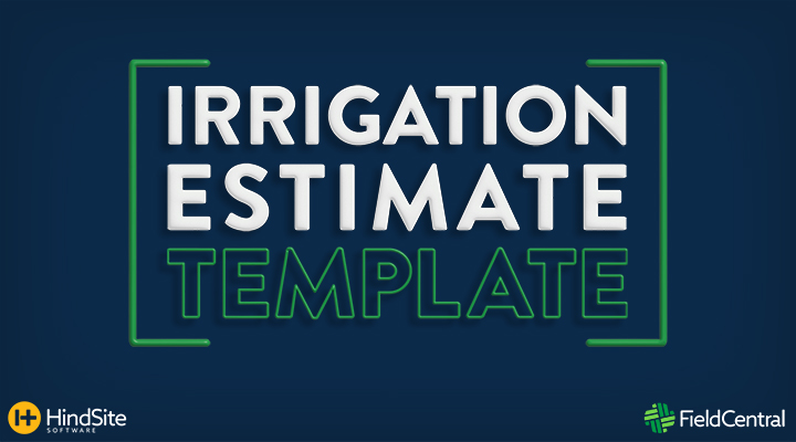 Irrigation Estimate Template